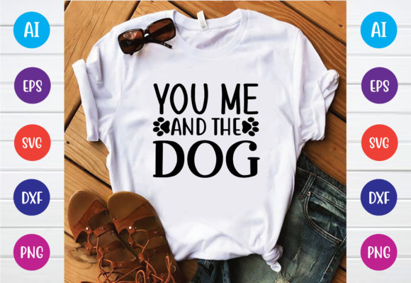 You Me and the Dog SVG Design